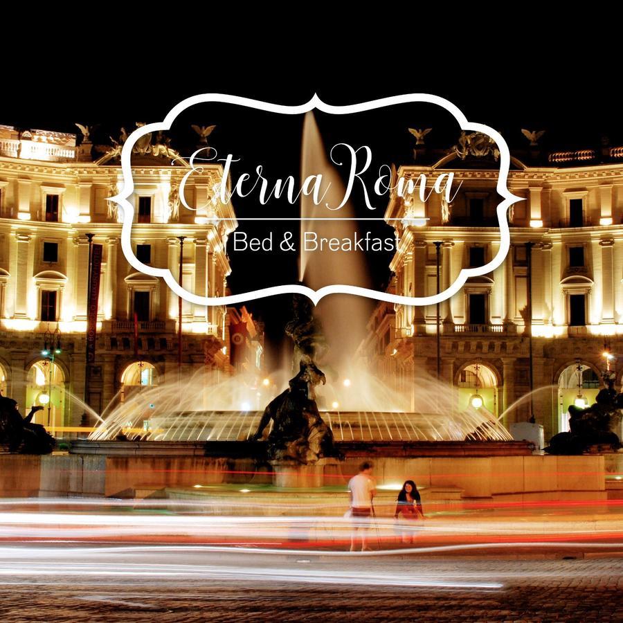 Bed and Breakfast Eterna Roma Esterno foto